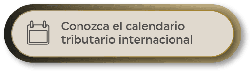Conozca el calendario tributario internacional